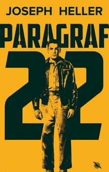Joseph Heller - Paragraf 22 (2019)
