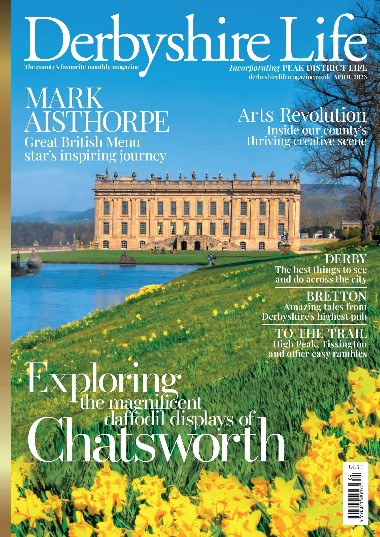 Derbyshire Life - April / 2023