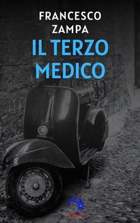 Francesco Zampa - Il terzo medico. Maresciallo Sabatino Aprile (2023)