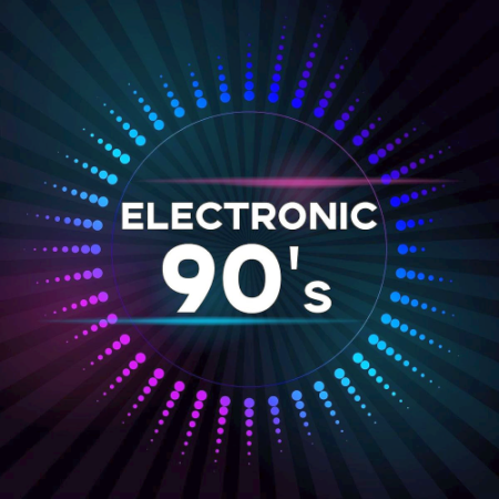 a3c4c5b5 43f5 4757 a563 bda025abccc8 - Various Artists - Electronic 90s (2020)