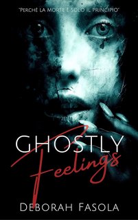 Deborah Fasola - Ghostly Feelings (2024)
