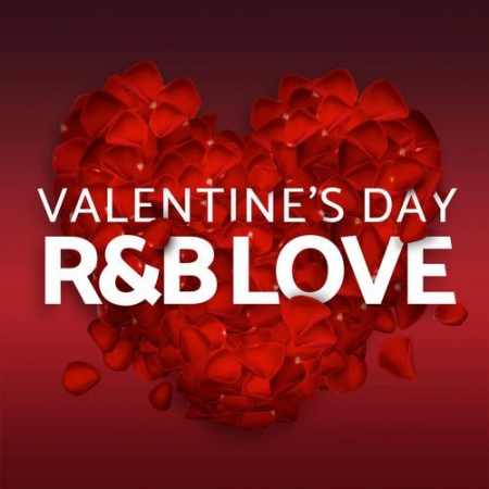 VA - Valentine's Day - R&B Love (2018) FLAC