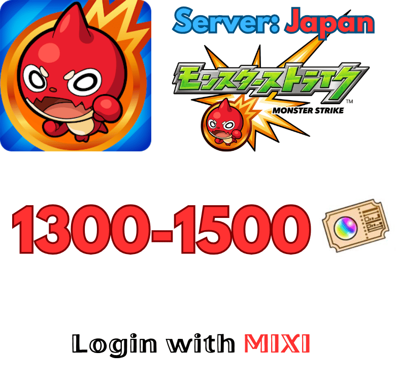 [Japan/Nhật] Monster Strike Roll Accounts 
