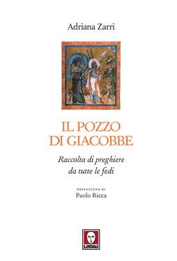 Adriana Zarri – Il pozzo di Giacobbe (2015)
