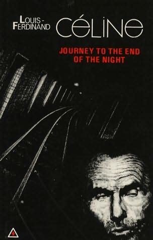 Louis-Ferdinand Céline, Ralph Manheim (Translator), Angela Cismaş (Translator) Journey to the End of the Night 