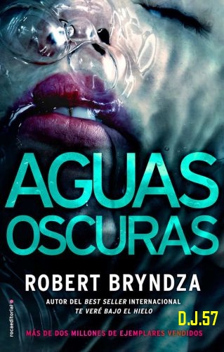 1 - Aguas oscuras - Robert Bryndza