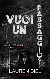 Lauren Biel - Ride or Die Vol. 1. Vuoi un passaggio? (2024)