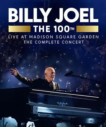 Billy Joel - The 100th Live At Madison Square Garden The Complete Concert (2026) [Blu-ray + Hi-Res]