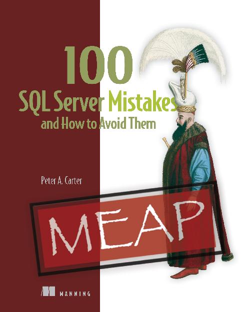 [Image: 100-SQL-Server-Mistakes-and-How-to-Avoid...AP-V02.jpg]