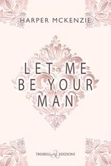 Harper McKenzie – Let me be your man (2026)