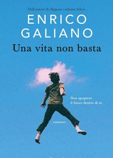 Enrico Galiano - Una vita non basta (2024)