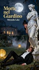 Miranda Lake – Morte nel Giardino (2026)