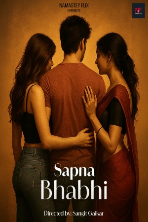 Sapna Bhabhi (2025) Hindi Namasteyflix Short Films | 1080p | 720p | 480p | WEB-DL | Download | Watch Online