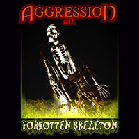 [Image: aggression-a-d-forgotten-skeleton-Cover-Art.jpg]