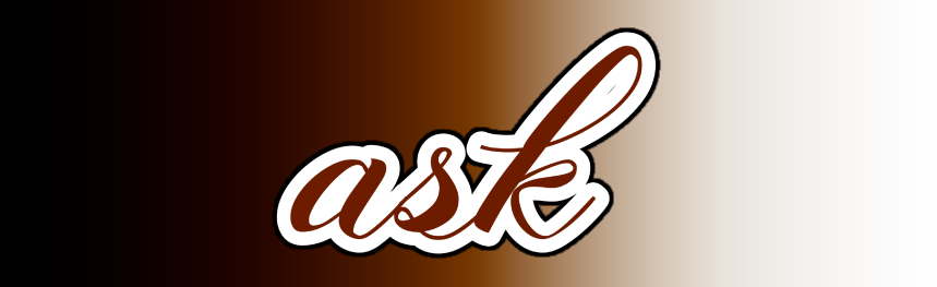 ask