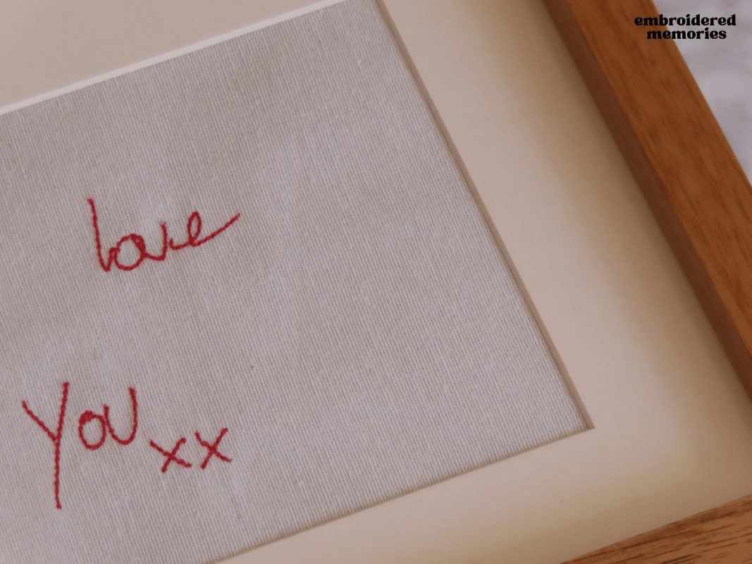 Turn a meaningful handwritten note, word, or signature into a timeless piece of decor with our Custom Handwriting Embroidered Art.

Whether it's a loved one’s handwriting, a child’s first written name, a sweet short message, or a special word, we carefully translate your handwriting into delicate embroidery on high-quality cotton fabric.

Each piece is crafted on 13x18 cm cotton fabric. You can choose to order the embroidered fabric piece on its own (unframed) or ready-to-display in our beautiful light oak wooden frame complete with an off-white mat board (passe-partout).

The frame can be hung on the wall or displayed on a tabletop, thanks to the built-in stand on the back.