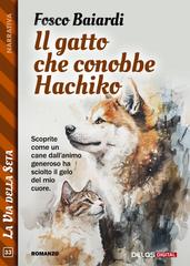 Fosco Baiardi – Il gatto che conobbe Hachiko (2026)