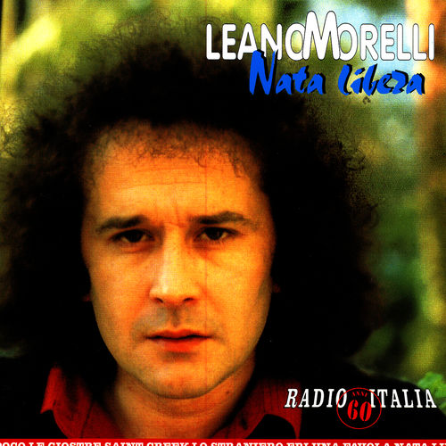Leano Morelli - Nata Libera [Album] (Duck Records, 2006) FLAC