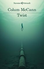 Colum McCann – Twist (2025)