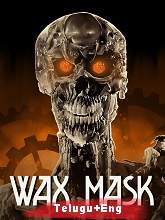 The Wax Mask (1997) HDRip Telugu Movie Watch Online Free