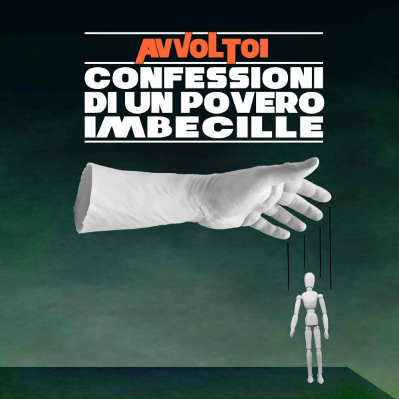 Gli Avvoltoi - Confessioni di un povero imbecille (Album, iM EDM, 2016) FLAC