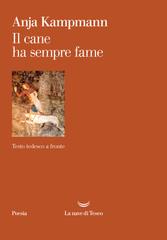 Anja Kampmann – Il cane ha sempre fame (2024)