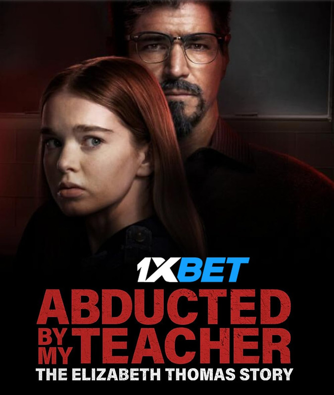 Download Abducted By My Teacher The Elizabeth Thomas Story 2023 WEBRip Tamil Dubbed 720p [1XBET] download