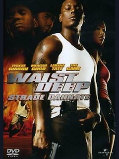 Waist Deep strade dannate (2006)  Dvd9 Ita/Ing/Spa