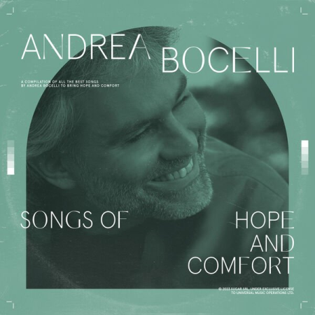 2a0e2232 f9a1 438e a6ec 24f197b46001 - Andrea Bocelli - Songs Of Hope And Comfort (Expanded Edition) (2023)