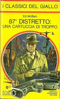 Ed McBain - 87° distretto una cartuccia di troppo (1980)