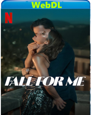 Fall for Me (2025) WEB-DL 1080p H264 E-AC3+AC3 ITA GER
