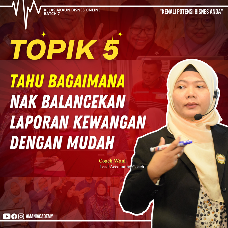 KELAS AKAUN BISNES + TEMPLATE EXCEL BISNES KECIL