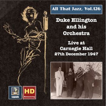 All That Jazz, Vol.126. Live At Carnegie Hall, 27th December 1947 (2020)