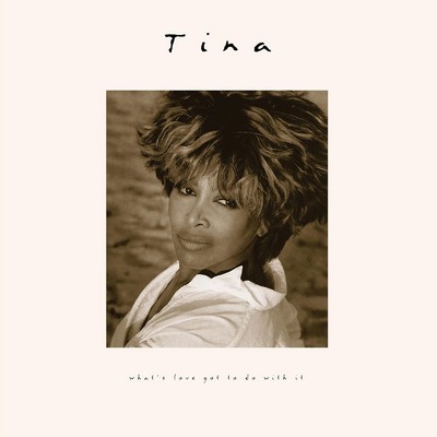 Tina Turner - What's Love Got to Do with It (1993) [2024, 30th Anniversary Deluxe Edition, Remastered, CD-Quality + Hi-Res] [Official Digital Release]