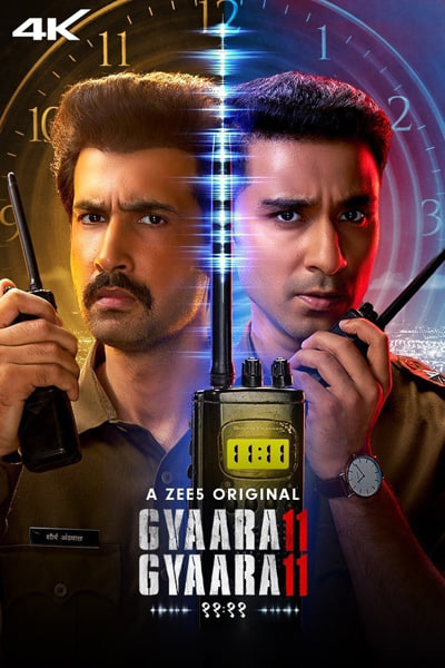 Gyaarah Gyaarah (Season 1) Hindi ZEE5 WEB Series WEB-DL ESub – 720p [350MB]