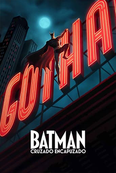 Batman: Cruzado Encapuzado 1ª Temporada (2024) WEB-DL 1080p Dual Áudio Batman: Cruzado Encapuzado 1ª Temporada (2024) WEB-DL 1080p Dual Áudio