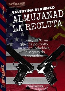 Valentina Di Rienzo - Almujanad. La recluta (2023)