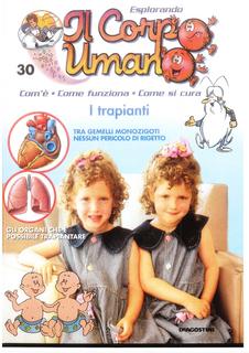 Esplorando il corpo umano N. 30 - I trapianti