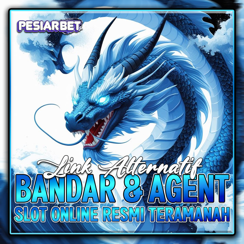 PESIARBET >  Bandar & Agen Slot Resmi Teramanah Se-Indonesia by Hey siriusly