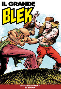 Il Grande Blek 151 - Spedizione suicida II (2021)