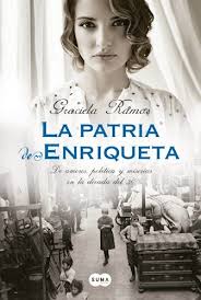 LA PATRIA DE ENRIQUETA, GRACIELA RAMOS