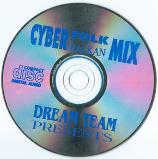 Dream Team - 2001 - Cyber Folk Balkan Mix  (FLAC) CD