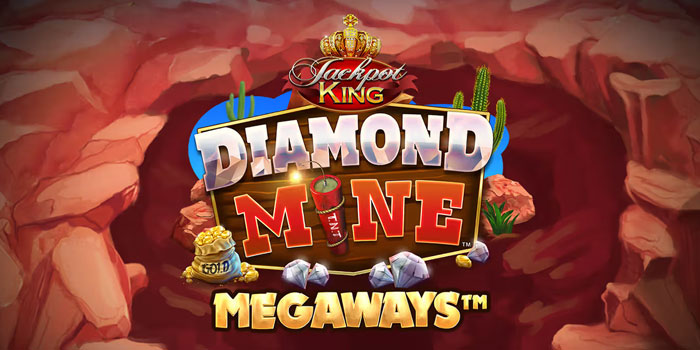 Mekanik Megaways Berlapis Dalam Slot Diamond Mine Megaways