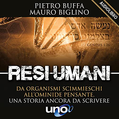 Mauro Biglino, Pietro Buffa - Resi Umani (2022) (mp3 - 128 kbps)