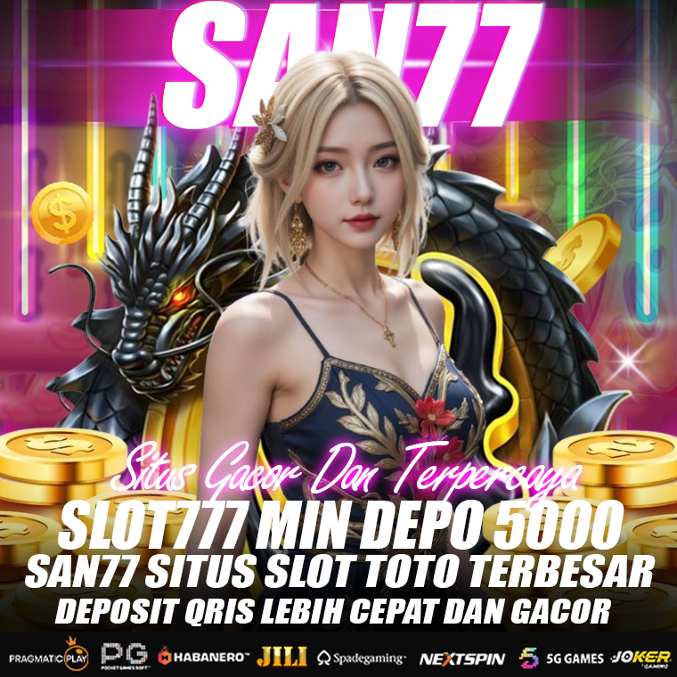 SAN77 | Login Situs Slot777 Gacor Slot Depo 10k Terbaik,Nikmati Games Slot Premium Dari Provider Ternama Dengan RTP Tinggi Yang Siap Kasih Jackpot Besar.