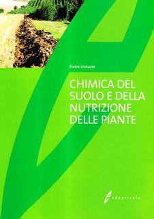Pietro Violante - Chimica del suolo e della nutrizione delle piante (2002)