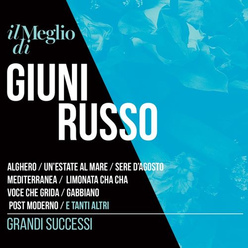 Giuni Russo - Il meglio di Giuni Russo - grandi successi [Album] (Nar International, 2016) FLAC