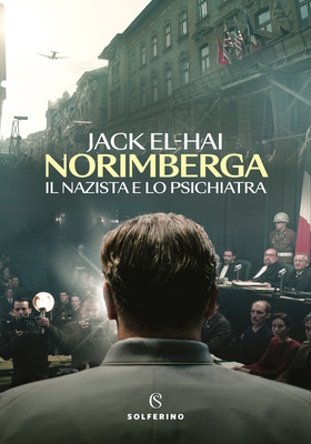 Jack El-Hai - Norimberga (2025)