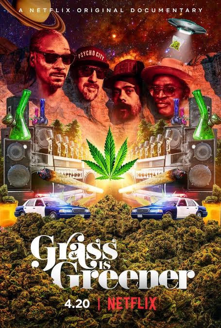 Grass Is Greener 2019 music documentary hip hop culture cannabis history social justice