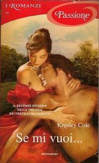 Kresley Cole - Se mi vuoi... (2013)
